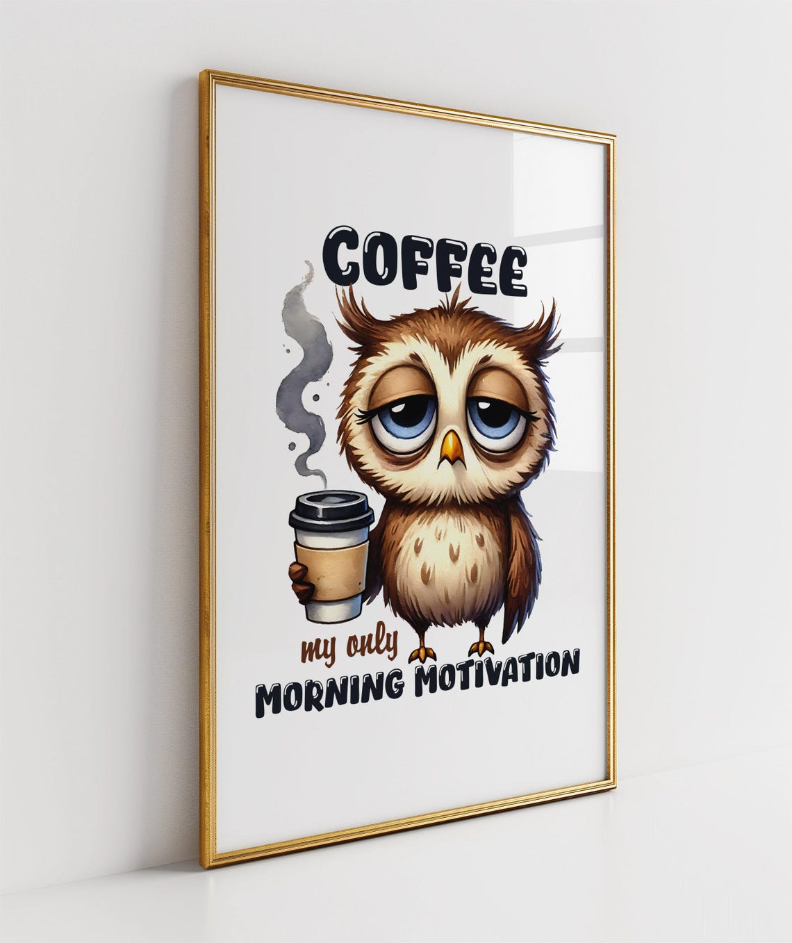 Funny Sleepy Owl Poster With Coffee and Morning Motivation Quote - Image 3