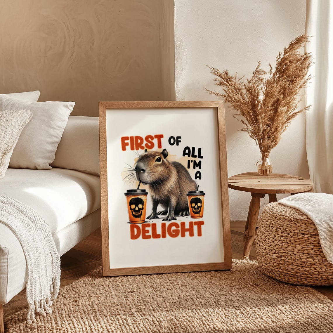 First Of All I'm A Delight Funny Capybara With Coffee Cups Poster - Image 4
