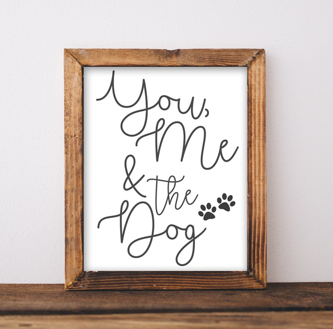 You, Me And The Dog Art Print, Dog Wall Decor