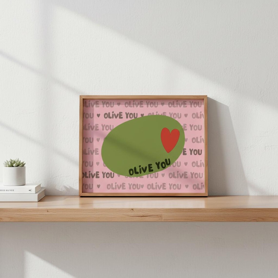 Olive You Kitchen Art Print