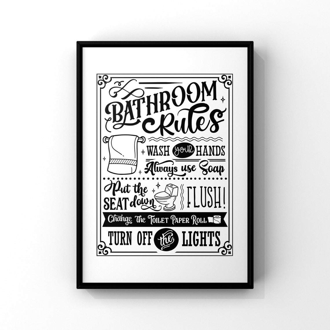 Bathroom Rules Wash Hands Flush Vintage Typography Sign Poster