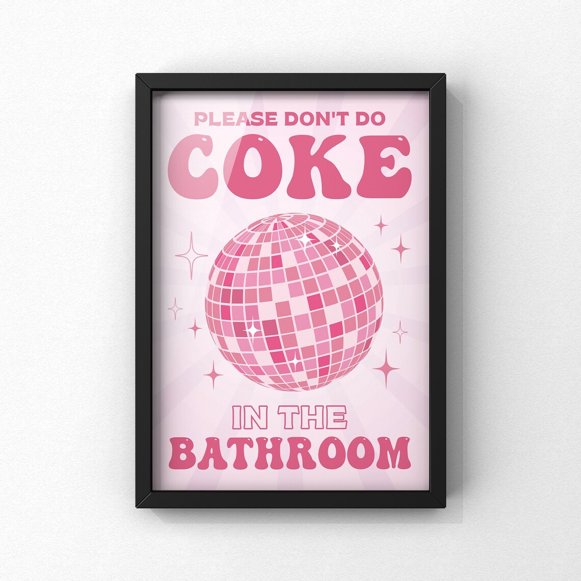 Cocaine Funny Bathroom Poster, Bathroom Wall Art