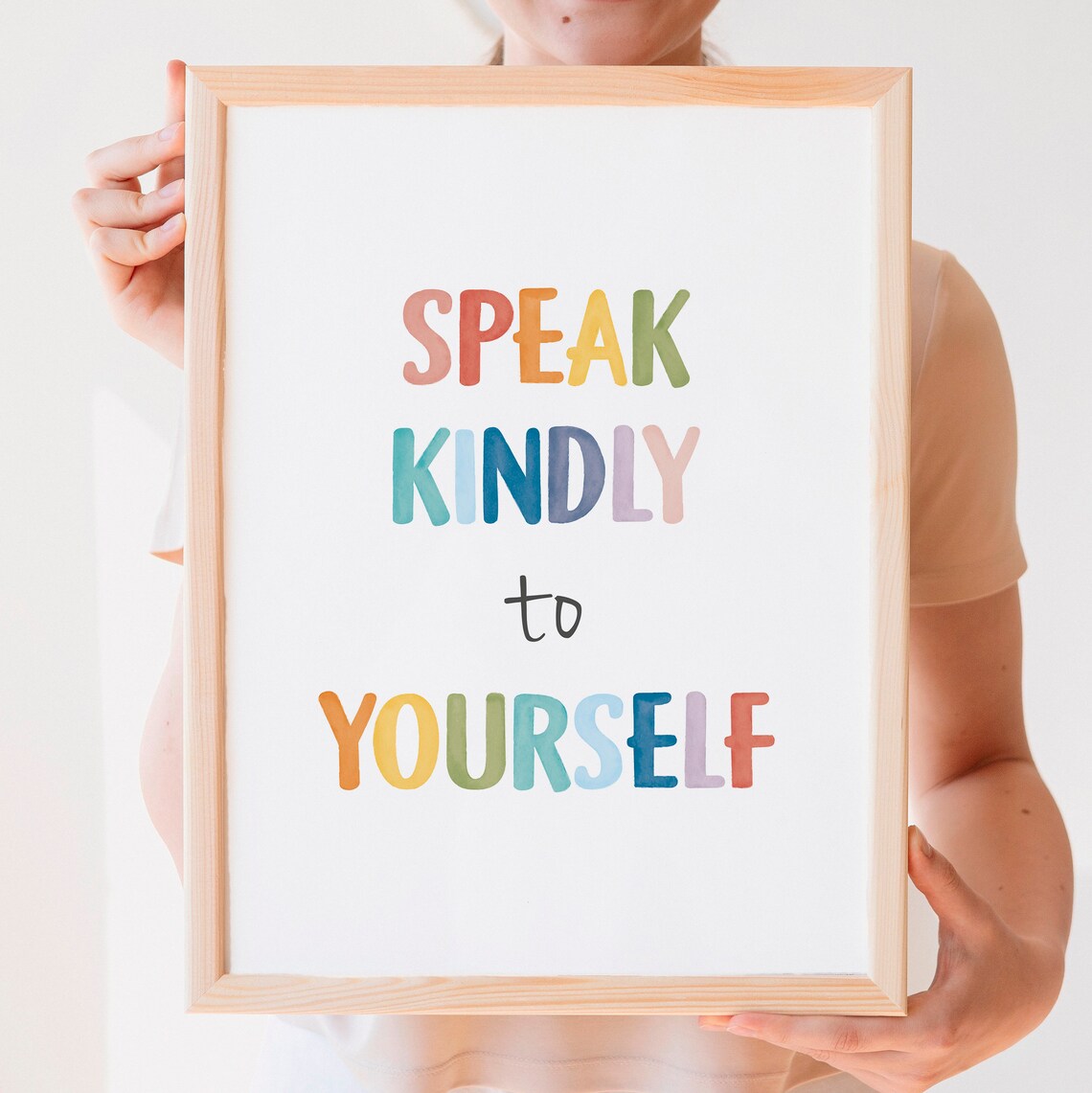 Speak Kindly To Yourself Positive Affirmation Poster - Image 6