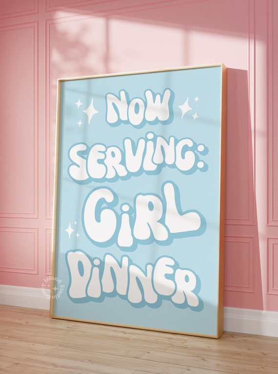 Now Serving Girl Dinner Blue Kitchen Prints Bar Cart Wall Decor Trendy Preppy Dorm Maximalist Art Unframed