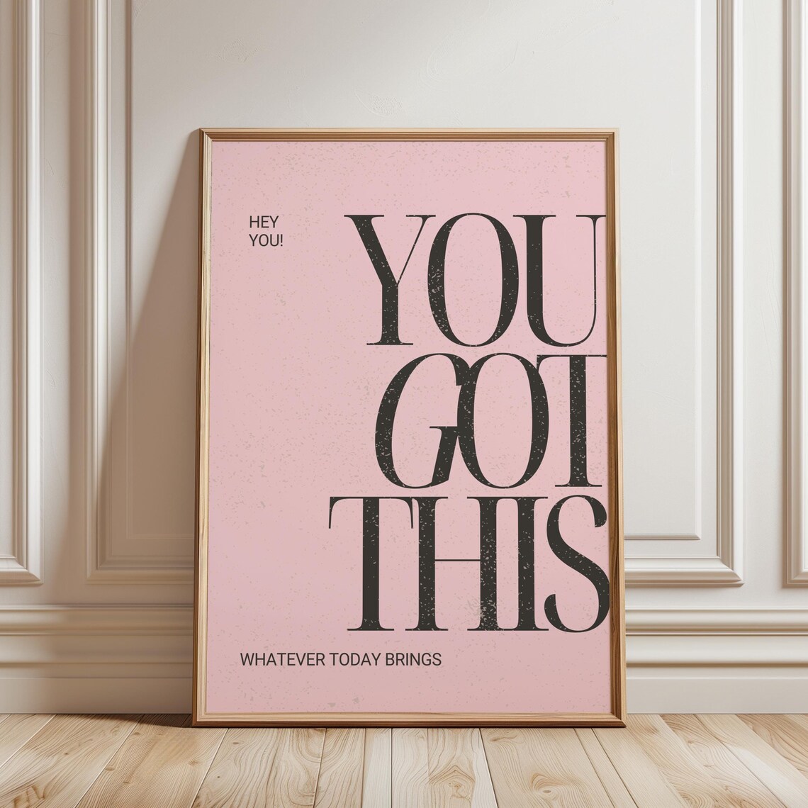 You Got This Pink Motivational Quote Art Print