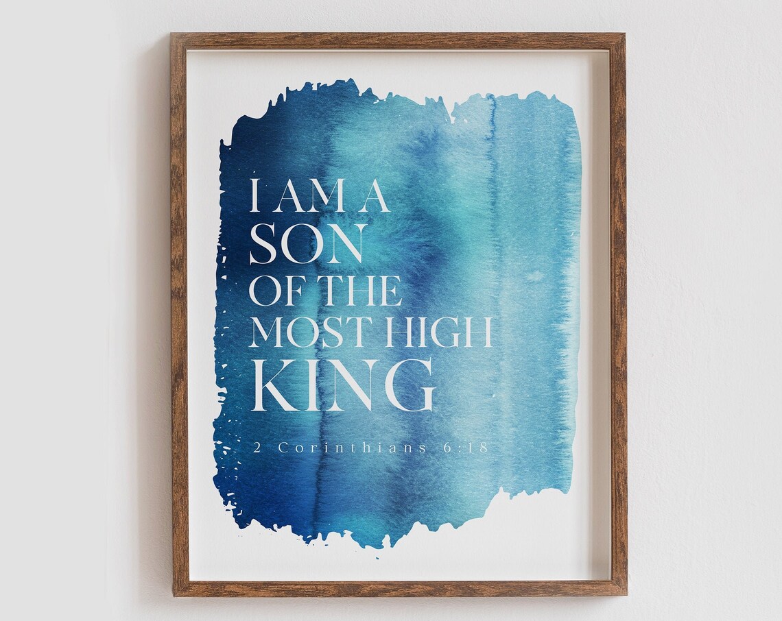 I Am A Son Of The Most High King, Christian Wall Art Print - Image 4