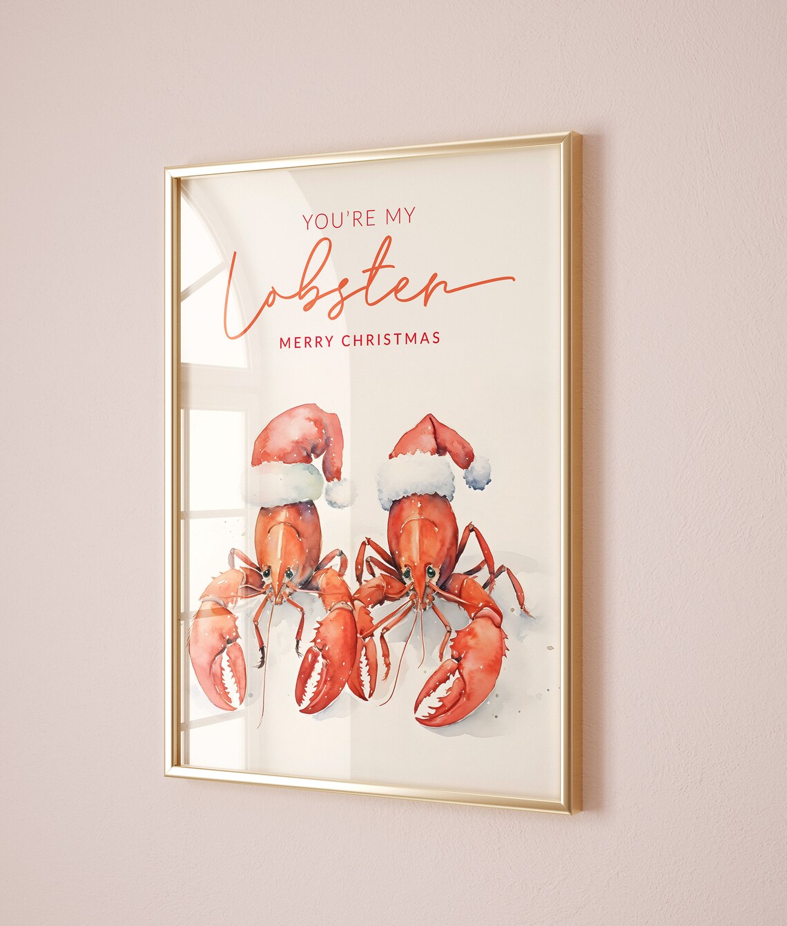 You're My Lobster Christmas Holiday Poster Art Print