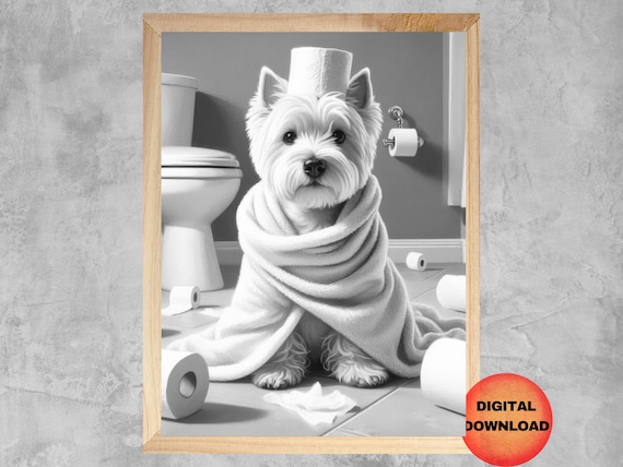 Black And White Westie Bathroom Wall Art Funny West Highland Terrier Toilet Cute Kids Print Lover Mom Gift