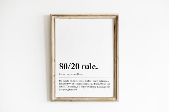 8020 Rule Definition, Funny Home Office Art Print