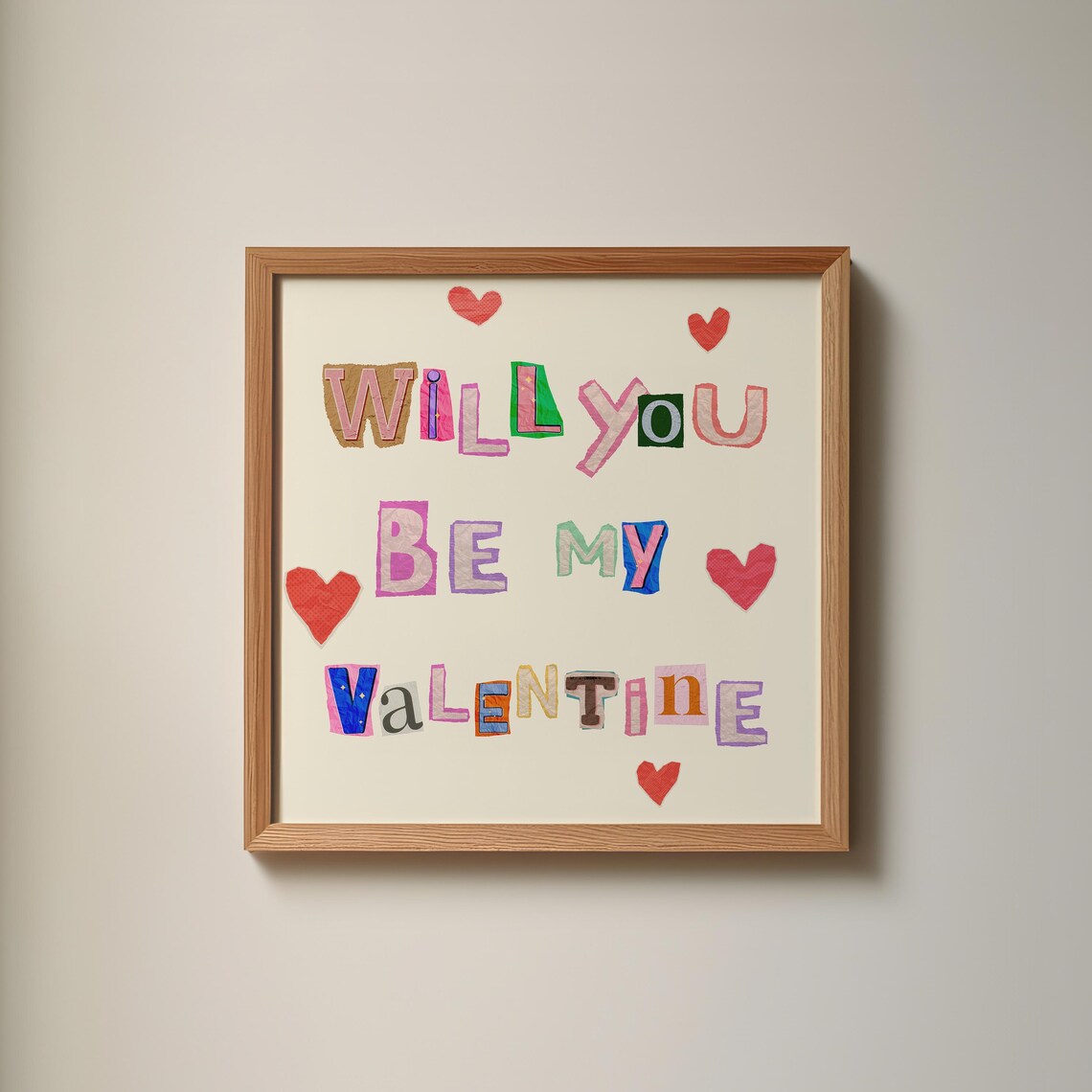 Will You Be My Valentine Ransom Note Lettering Hearts Art Poster