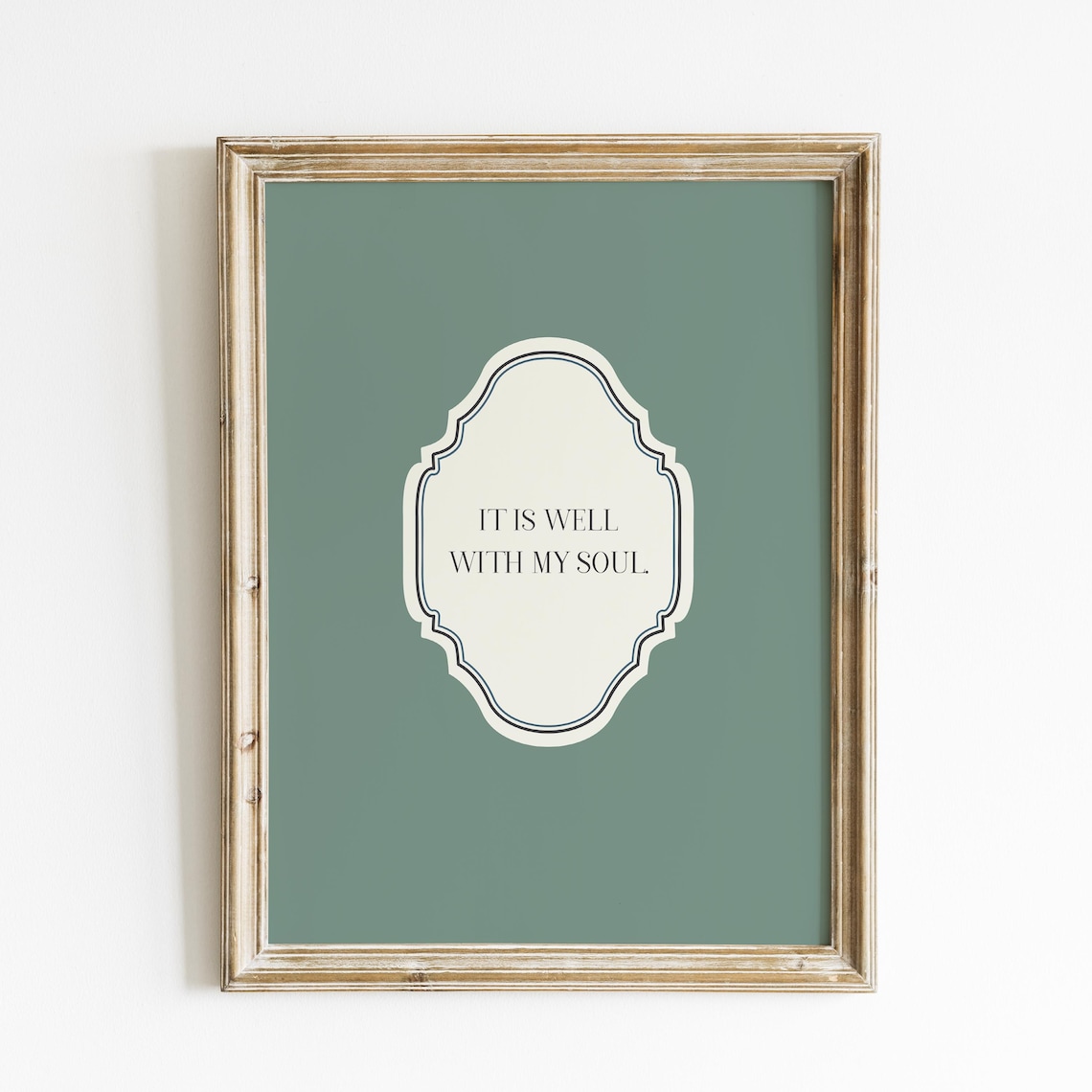 It Is Well With My Soul Sage Green Ornate Vertical Quote Wall Art