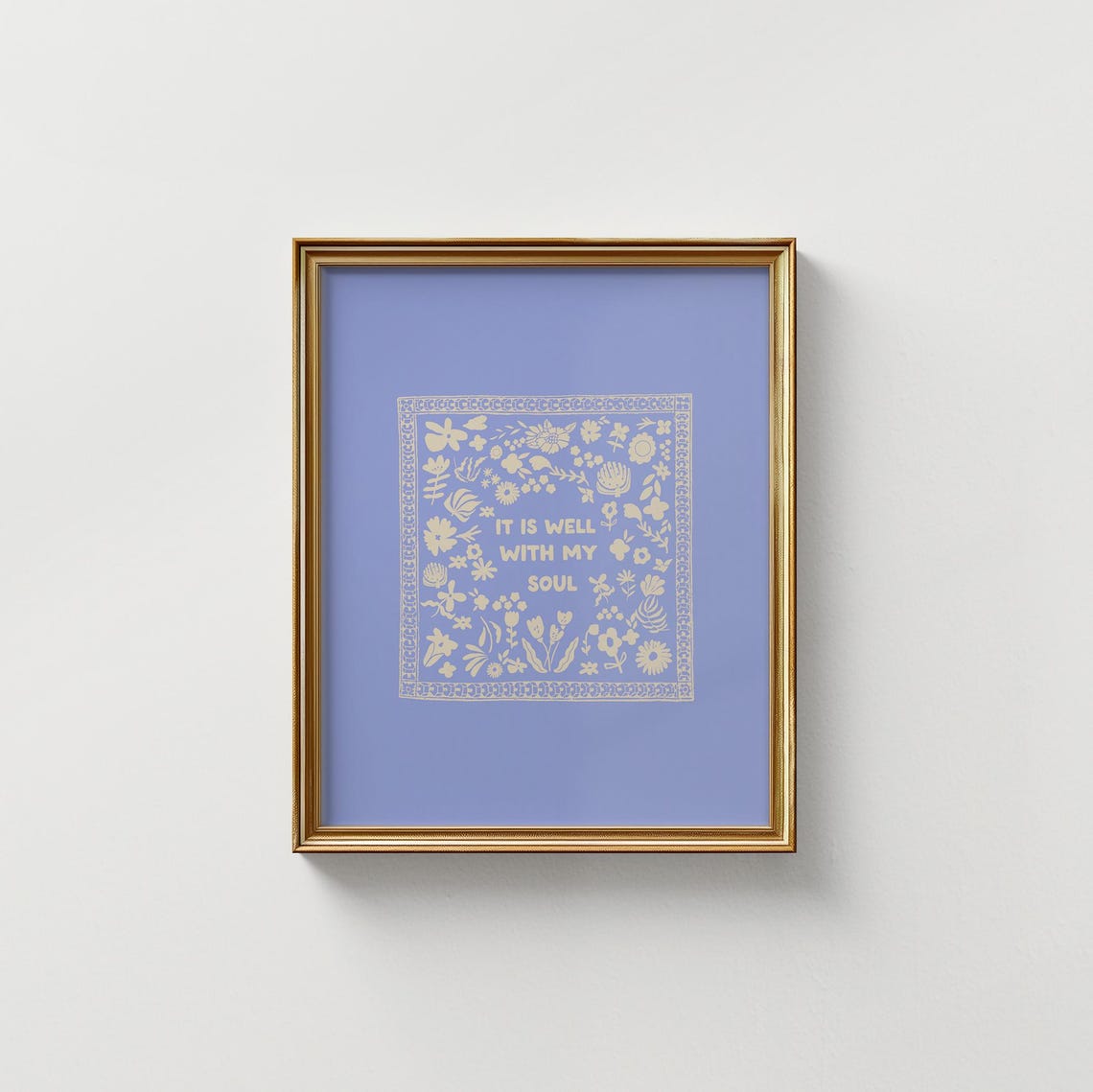 It Is Well With My Soul Cream Folk Quote Periwinkle Wall Art Print - Image 5