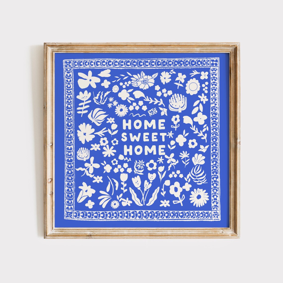 Home Sweet Home Blue Floral Bandana Quote Typography Wall Decor Poster