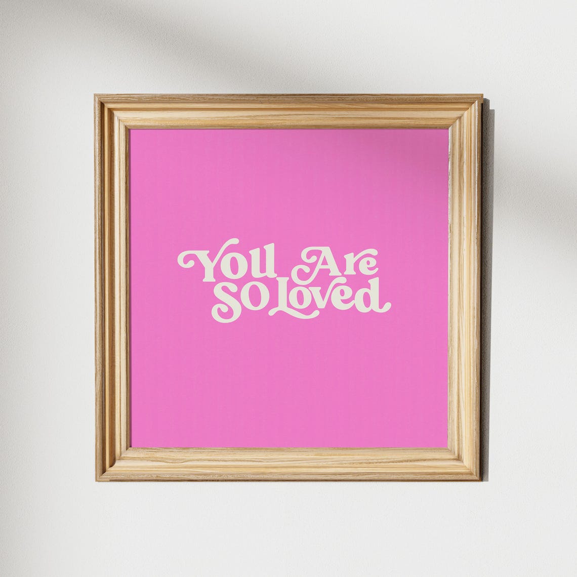 You Are So Loved Square Print Instant Wall Art Trendy Decor Illustration Living Room Art Nursery - Image 2