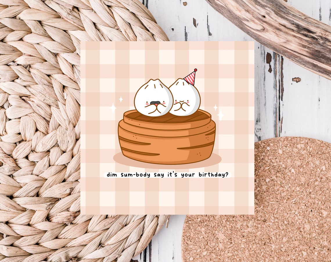Kawaii Dim Sum-body Say Its Your Birthday Bao Bun Pun Art Print - Image 5