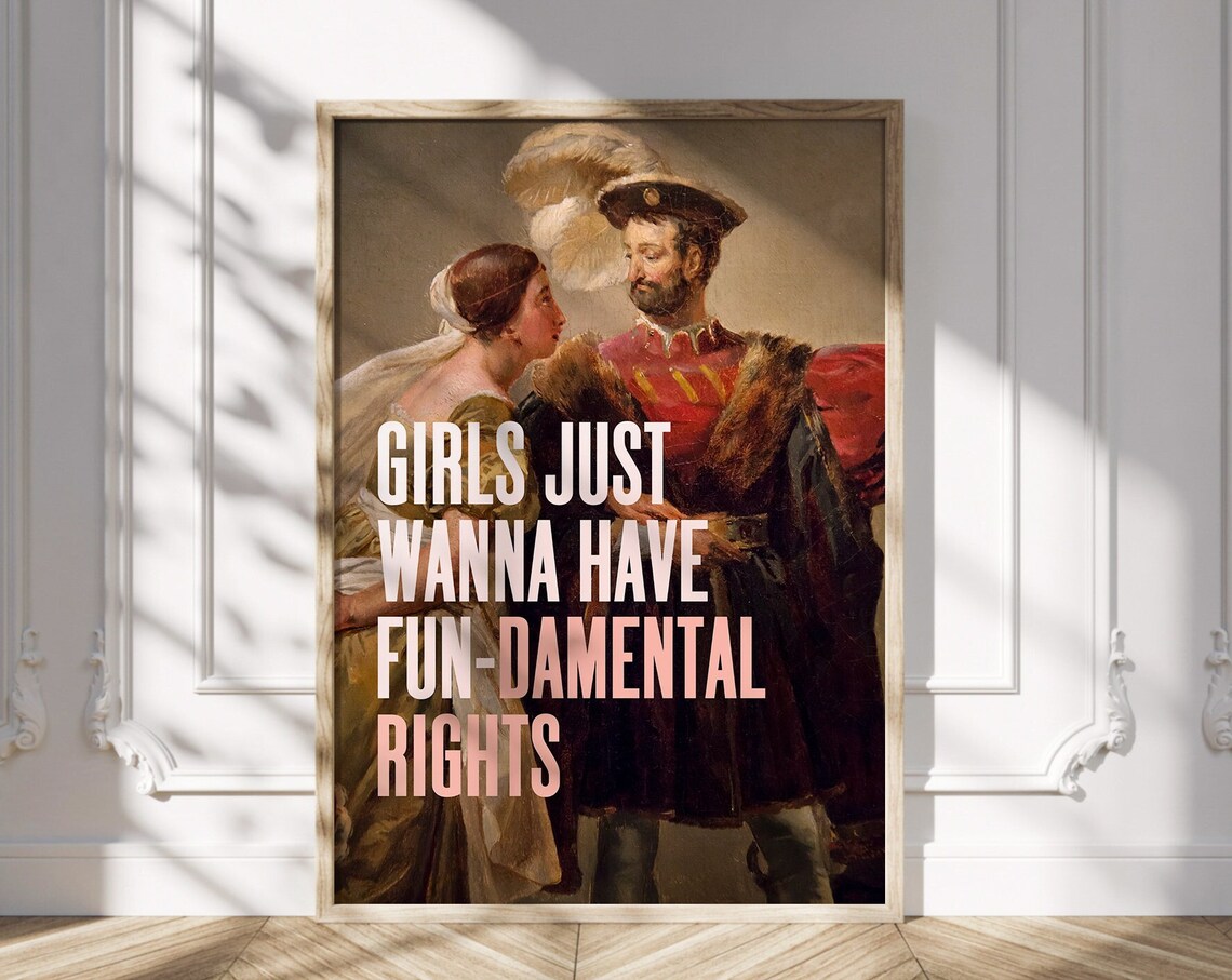 Feminist Poster, Girls Just Want Fundamental Rights