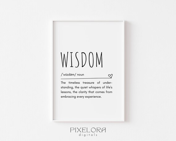 Wisdom Definition Dictionary Art Inspirational Quote Minimalist Poster