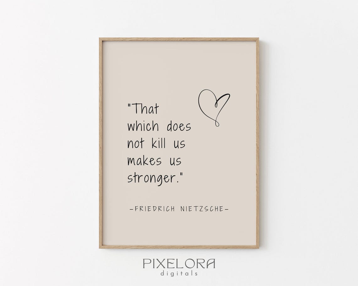 Friedrich Nietzsche Stronger Quote Inspirational Beige Heart Poster