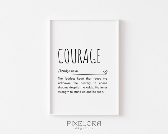 Courage Definition Dictionary Art Brave Quote Minimalist Poster Gift
