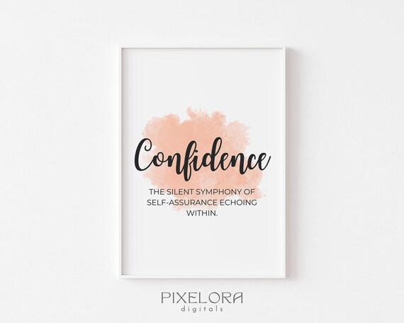 Confidence Definition Inspirational Quote Poster Motivational Wall Art Personal Growth Office Decor