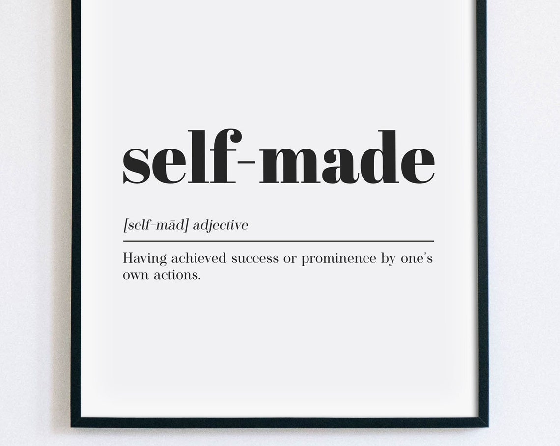 Self Made Definition Dictionary Style Office Quote Typography Print