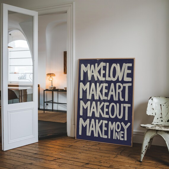 Make Love Art Typography Print Bold Red Wall Modern Inspirational Poster Edgy Motivational Quote Statement