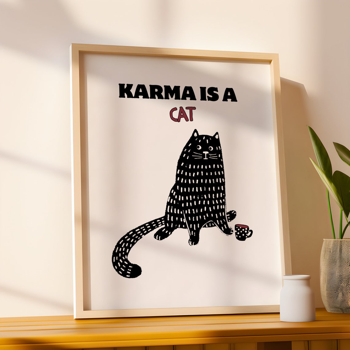 Karma Is A Cat Funny Black Cat Illustration Quote Humor Wall Art