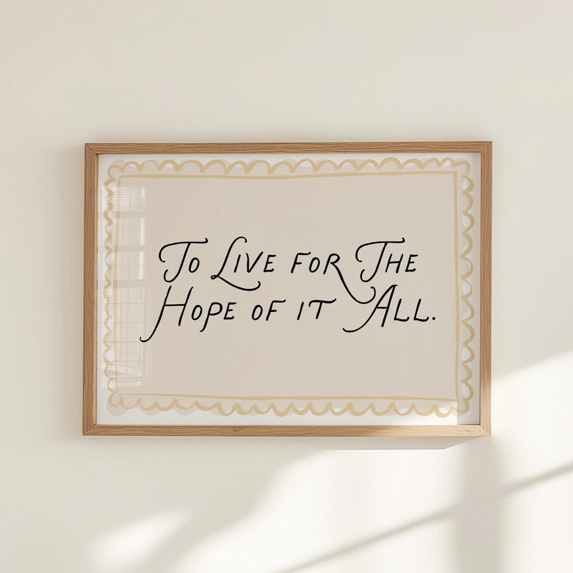 To Live For The Hope Of It All Hand Lettered Inspirational Wall Art