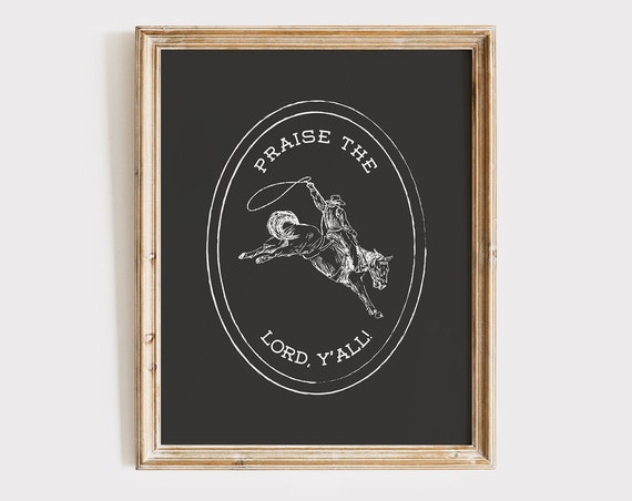 Praise The Lord Western Vintage Cowboy Christian Art Print