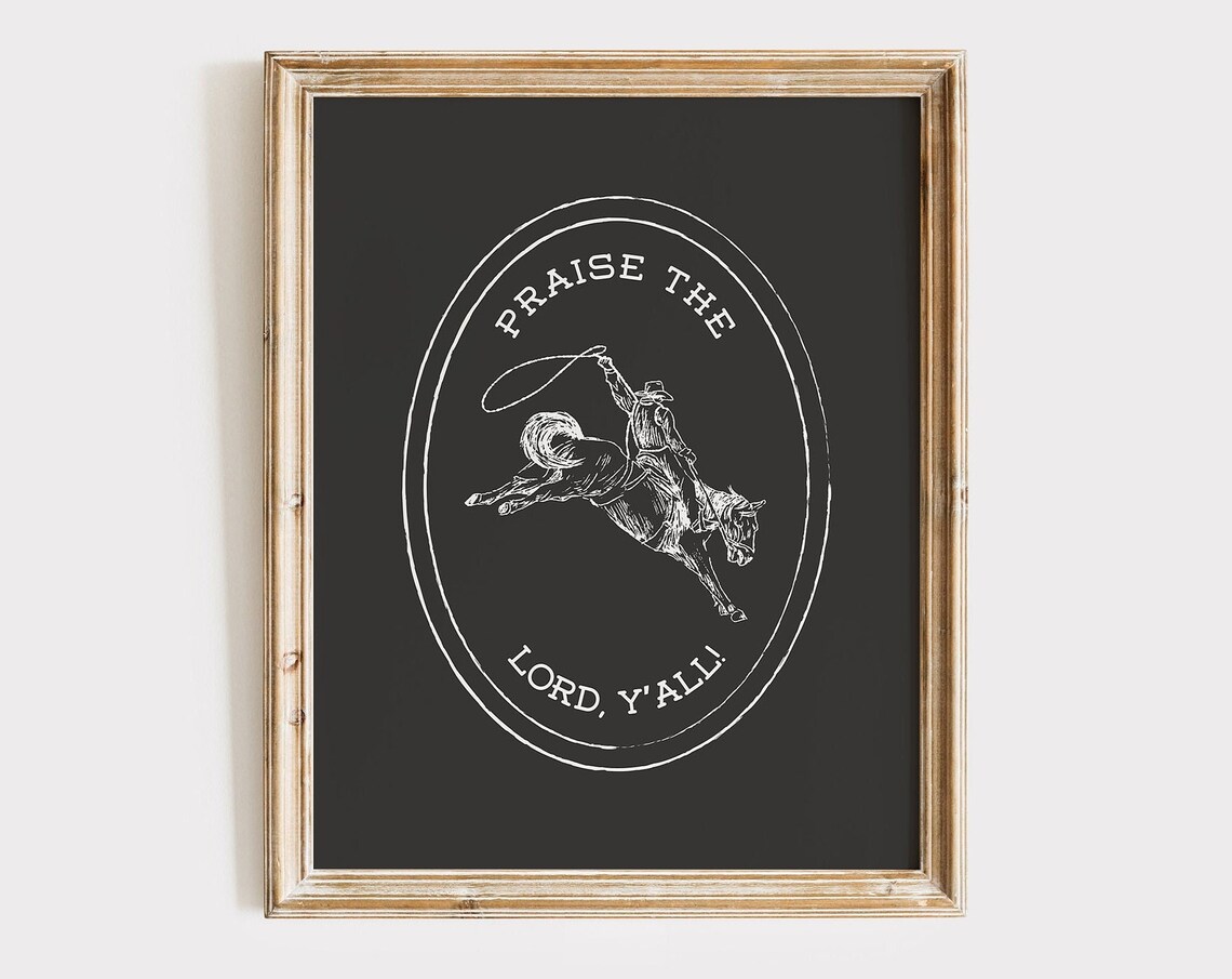 Praise The Lord Western Vintage Cowboy Christian Art Print