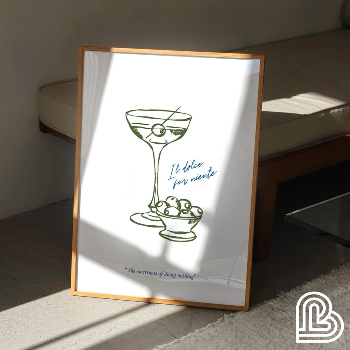 Il Dolce Far Niente Martini Glass Minimal Line Art Cocktail Poster