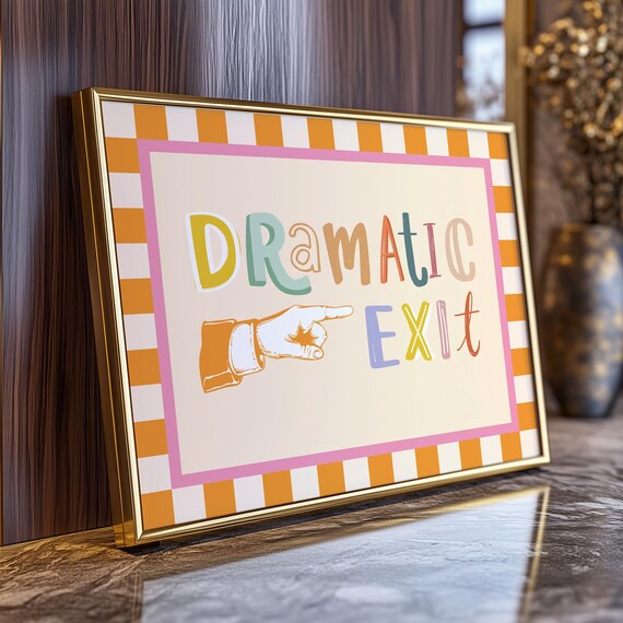 Dramatic Exit Rainbow Typography With Pointing Hand Funny Quote Poster