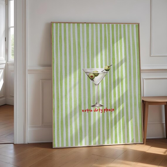 Extra Dirty Please Martini Olive Retro Green Stripe Bar Cart Poster