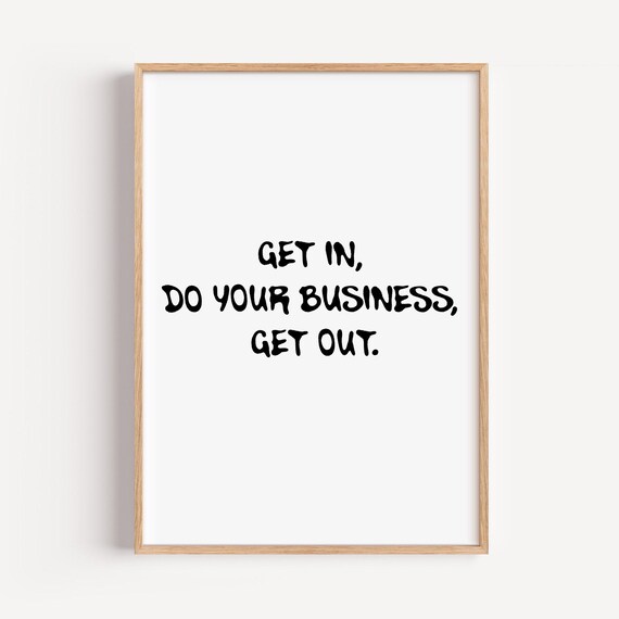 Funny Bathroom Art Print Sarcastic Toilet Sign Jpg Pdf
