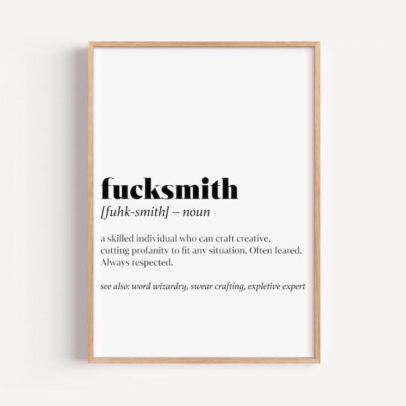 Fucksmith Funny Dictionary Definition Bold Profanity Witty Quote Poster
