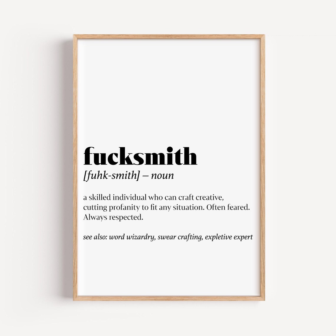 Fucksmith Funny Dictionary Definition Bold Profanity Witty Quote Poster