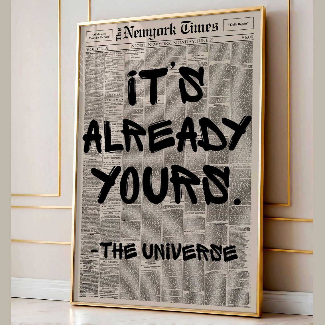 Vintage Its Already Yours Motivational Typography Print