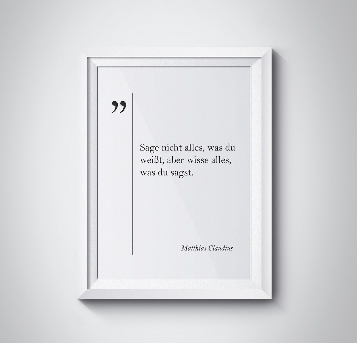 Matthias Claudius German Quote Sage Nicht Alles Weisheit Poster