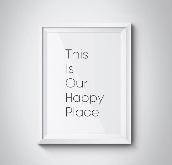 This Is Our Happy Place Family Home Quote Minimalist Gift Poster