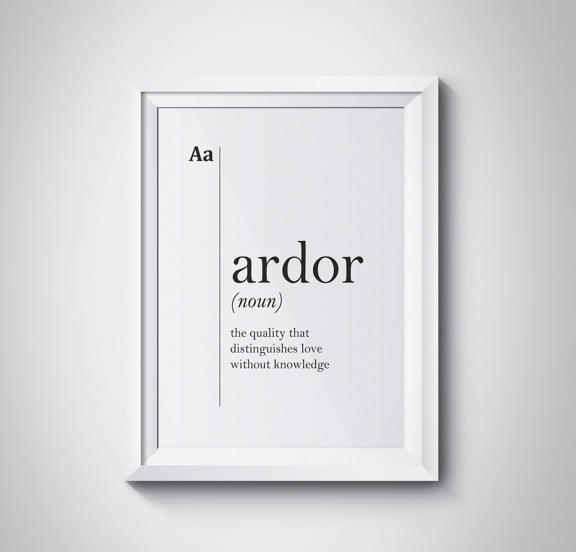 Ardor Dictionary Definition Romantic Minimalist Typography Poster