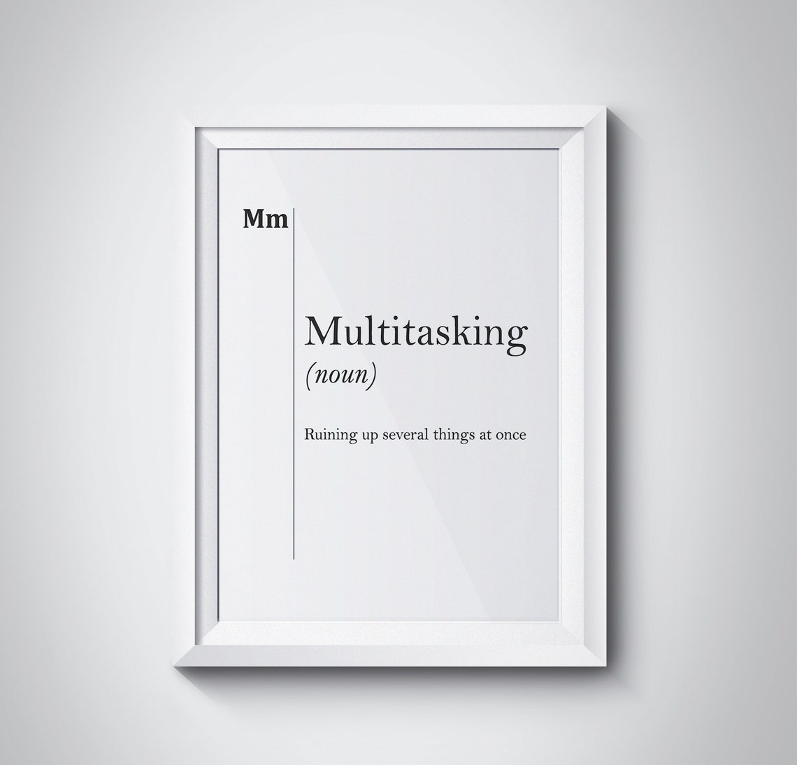 Multitasking Funny Noun Definition Dictionary Humor Gift Poster