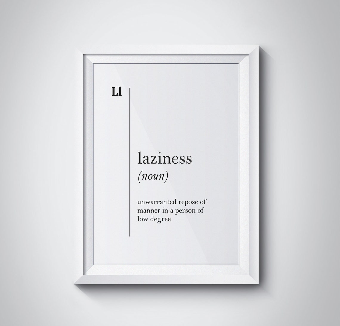 Laziness Funny Dictionary Definition Minimalist Satirical Poster