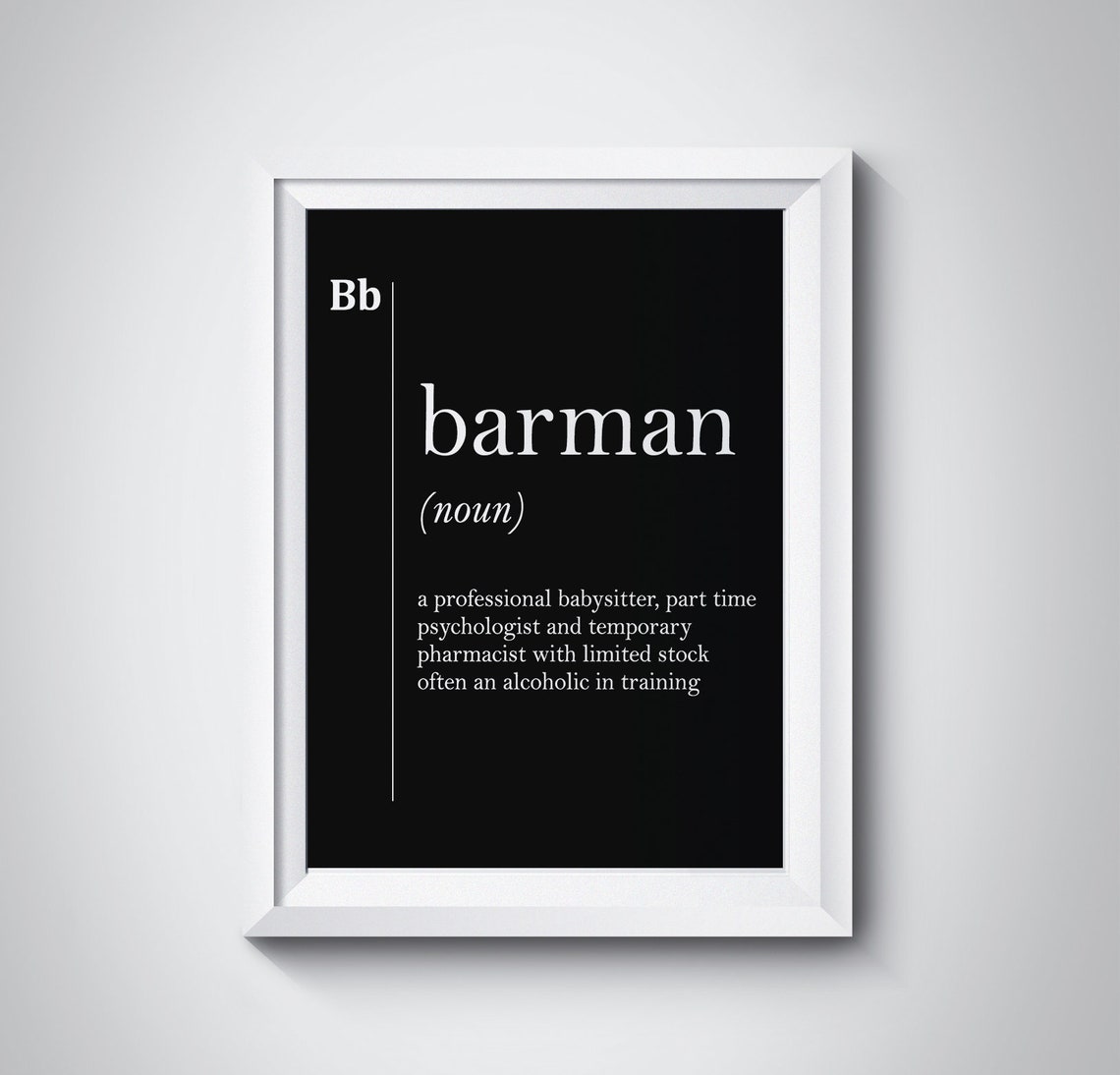 Barman Funny Definition Bar Decor Bartender Gift Black Poster