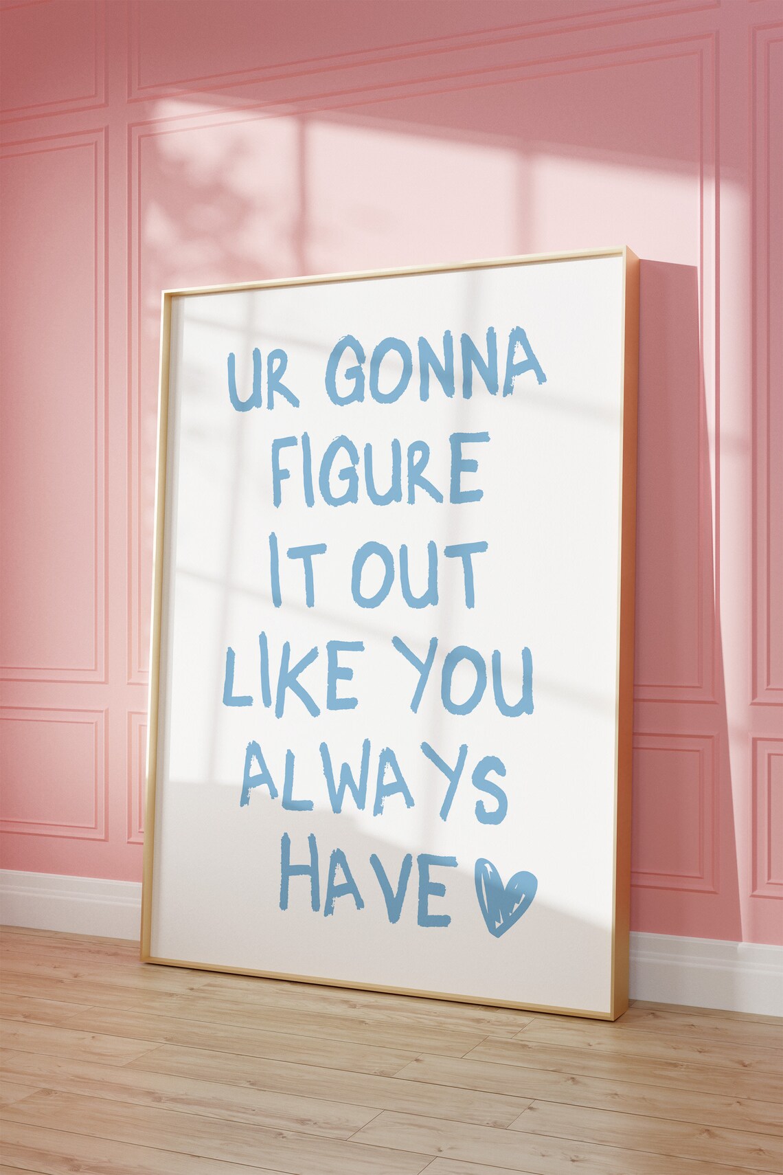 Ur Gonna Figure It Out Blue Affirmation Poster - Image 2