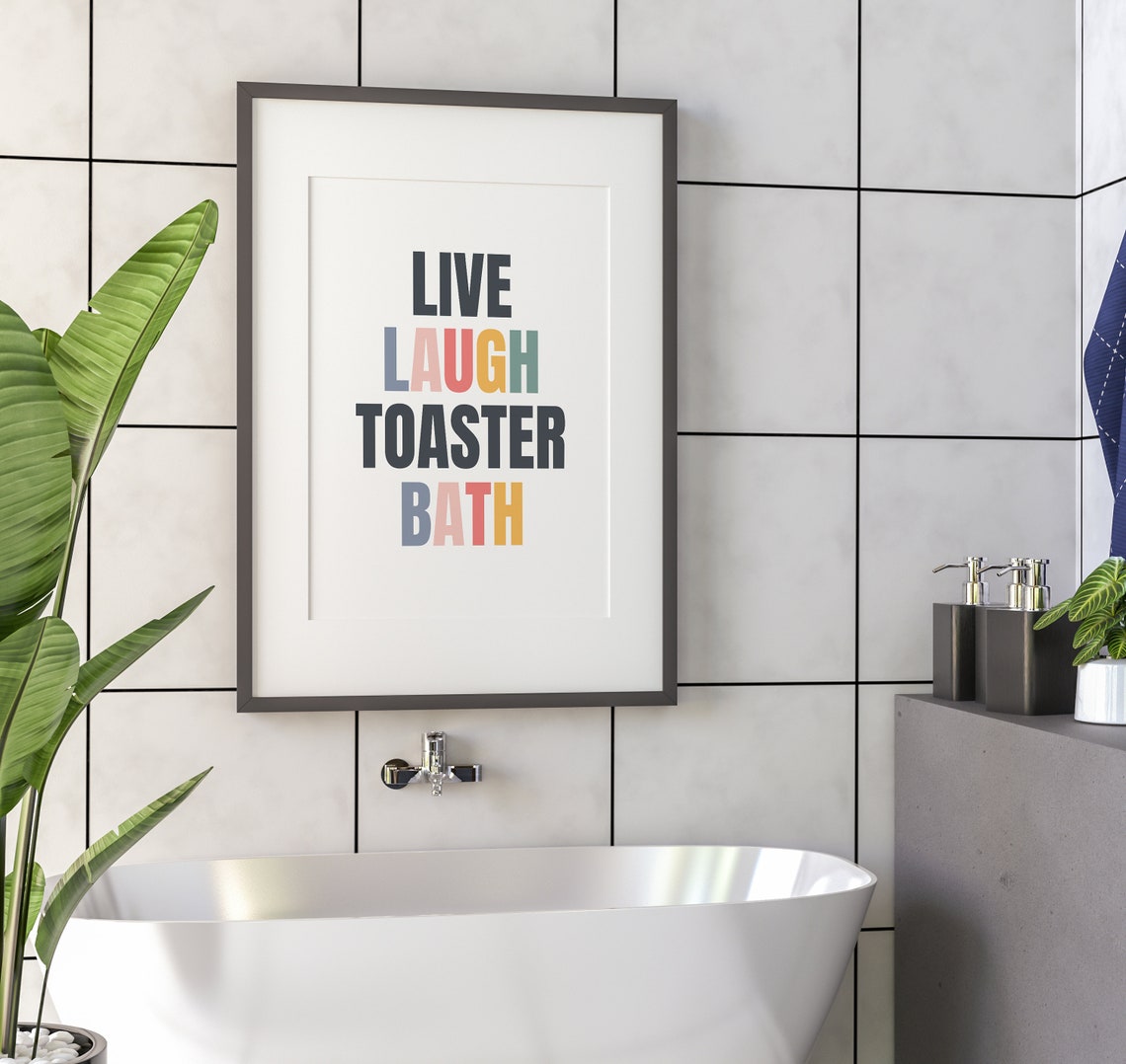 Live Laugh Toaster Bath Dark Humor Typography Bathroom Poster - Image 3