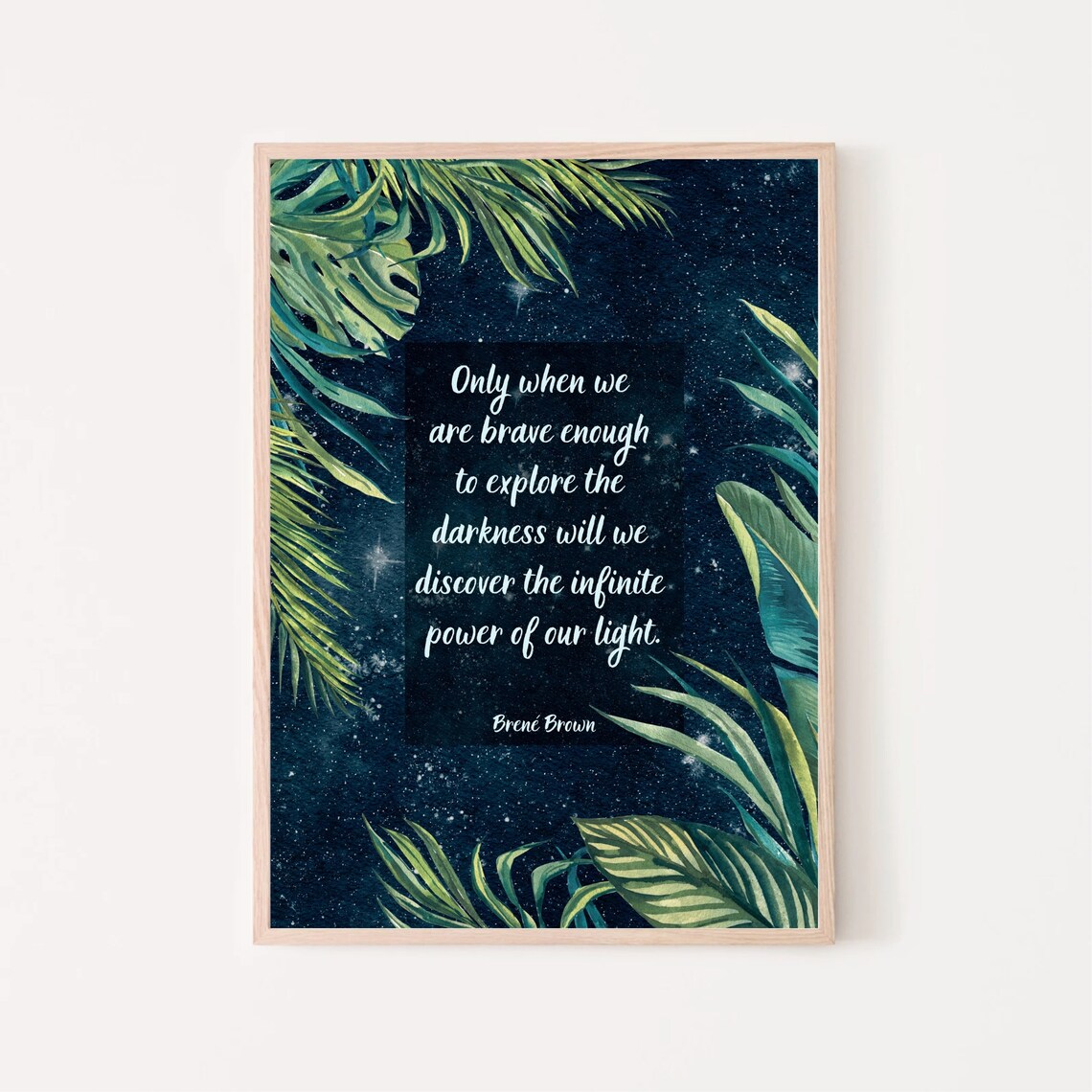 Brene Brown Infinite Power Of Our Light Night Jungle Starry Poster