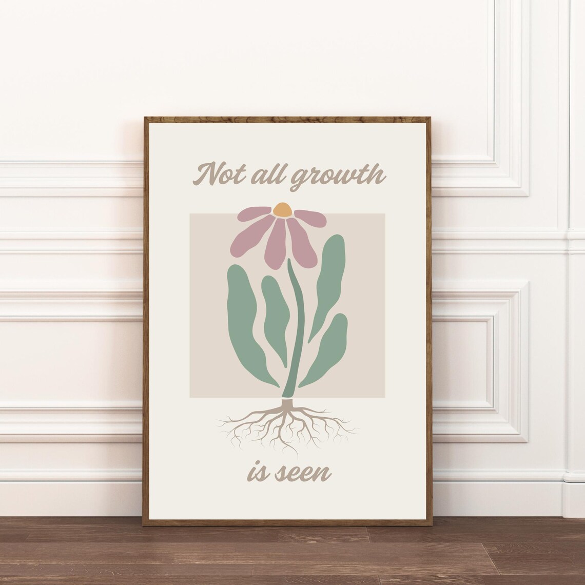 Not All Growth Is Seen Mental Health Flower Roots Quote Poster - Image 2