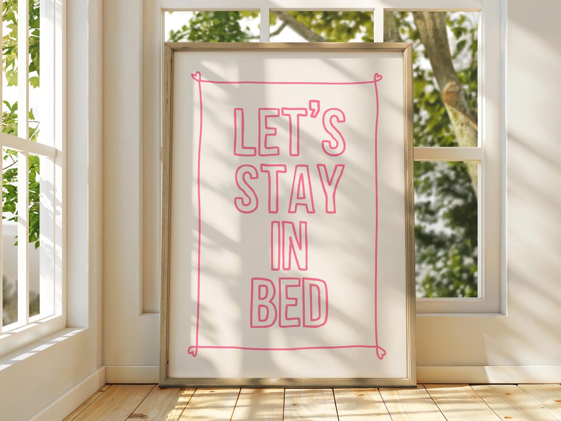 Lets Stay In Bed Soft Pink Outline Typography Cozy Quote Poster - Image 3
