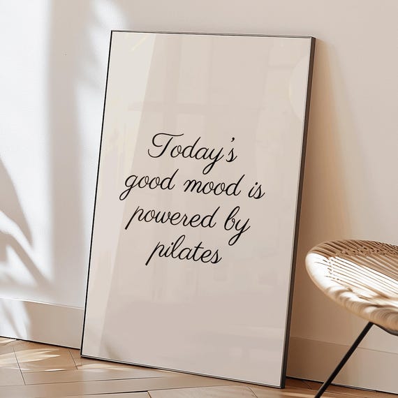 Mood Is Powered By Pilates Quote, Gym Wall Art