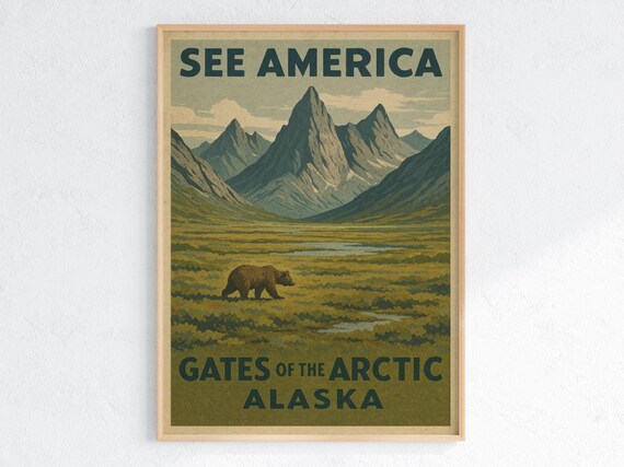 Gates Of The Arctic National Park See America Alaska Bear Poster